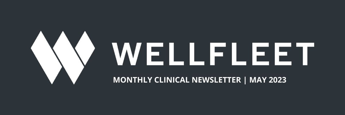 Wellfleet Clinical Newsletter 