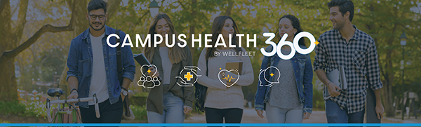 Campus Health 360 newsletter